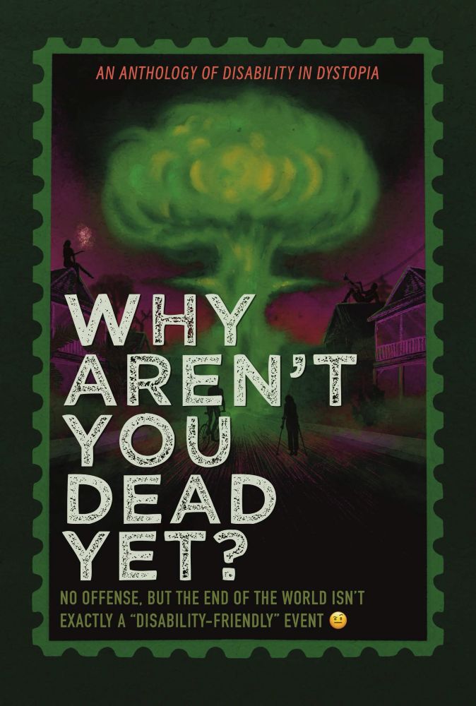 Why Aren't You Dead Yet? anthology cover
